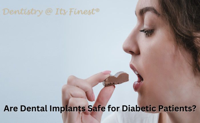 Dental Implant is Procedure Safe for Diabetic Patients