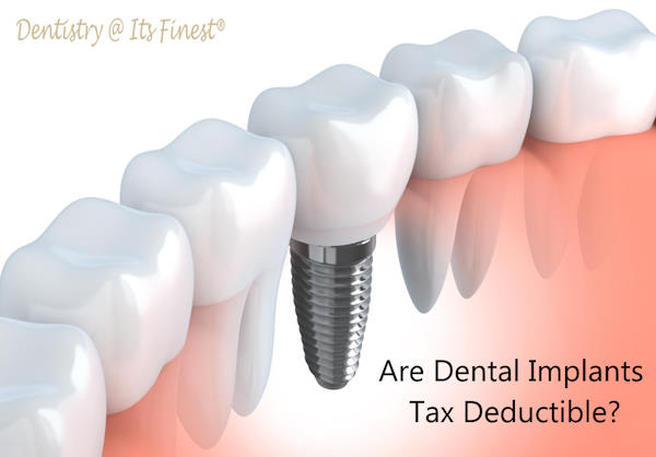 Are Dental Implants Tax Deductible